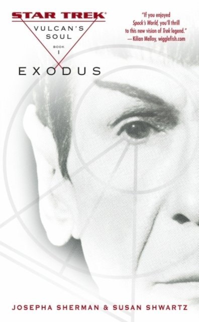 Susan Shwartz, Josepha Sherman - Vulcan's Soul: Exodus, E-bok