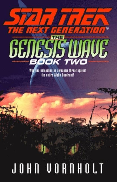 John Vornholt - Genesis Wave Book Two, E-bok