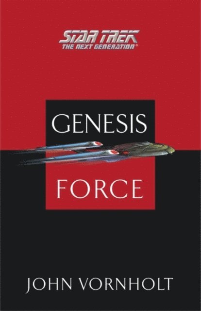 John Vornholt - Genesis Force, E-bok