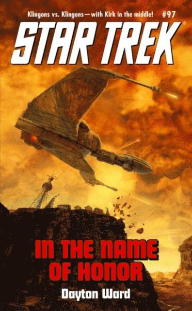 Dayton Ward - In The Name Of Honor, E-bok