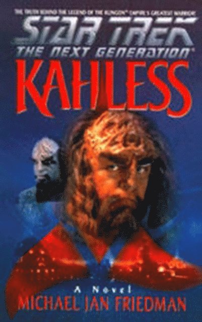 Michael Jan Friedman - Kahless, E-bok