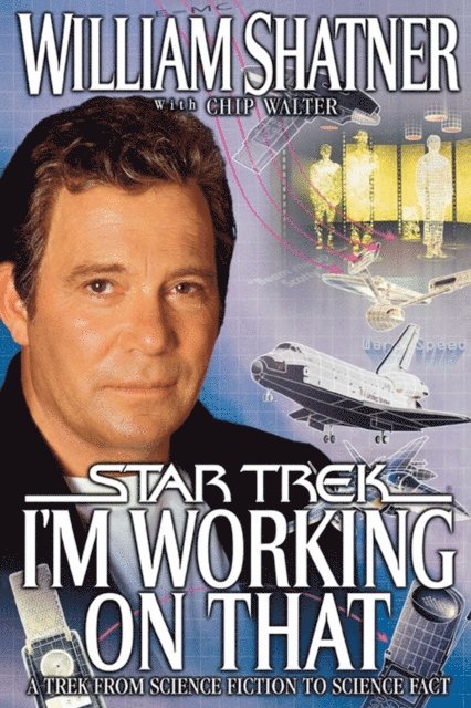 William Shatner - I'm Working On That, E-bok