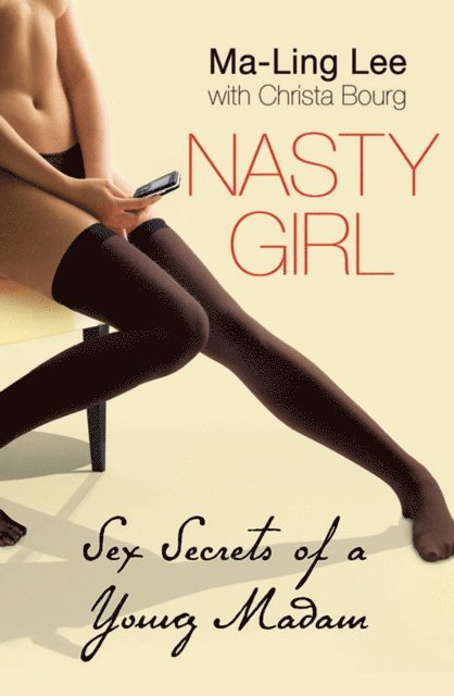 Ma-Ling Lee - Nasty Girl, E-bok. Tillgänglighet: Lägg i varukorg