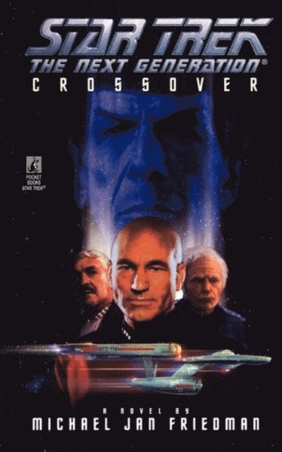 Michael Jan Friedman - Crossover, E-bok