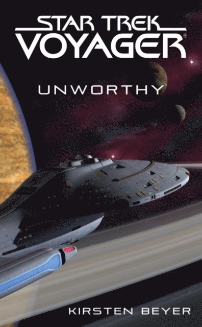 Kirsten Beyer - Unworthy, E-bok. Tillgänglighet: Lägg i varukorg