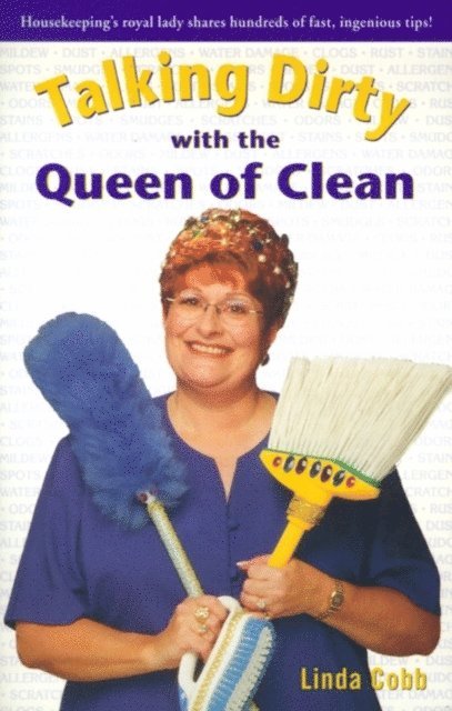Linda Cobb - Talking Dirty With The Queen Of Clean, E-bok