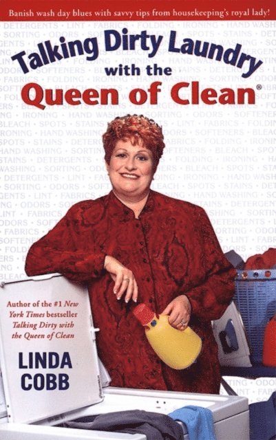 Linda Cobb - Talking Dirty Laundry With The Queen Of Clean, E-bok