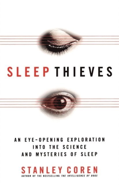 Stanley Coren - Sleep Thieves, E-bok. Tillgänglighet: Lägg i varukorg