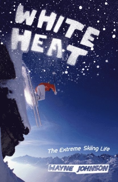 Wayne Johnson - White Heat, E-bok. Tillgänglighet: Lägg i varukorg