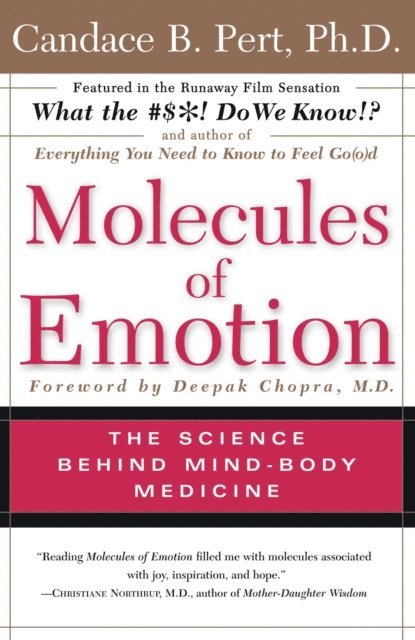 Candace Pert - Molecules Of Emotion, E-bok