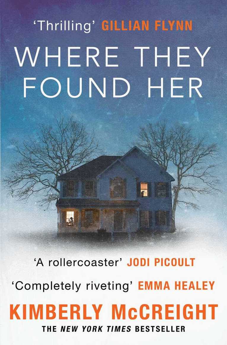 Kimberly McCreight - Where They Found Her, E-bok