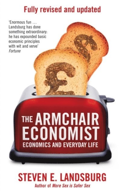Steven E. Landsburg - Armchair Economist, E-bok. Tillgänglighet: Lägg i varukorg