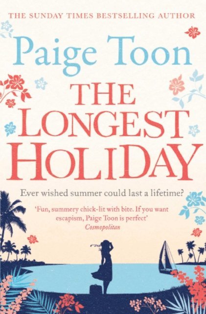 Paige Toon - Longest Holiday, E-bok