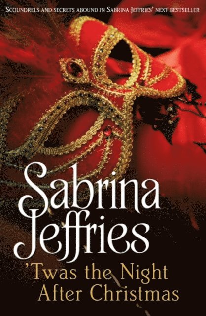 Sabrina Jeffries - 'Twas The Night After Christmas, E-bok