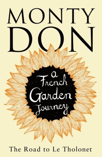 Monty Don - Road to Le Tholonet, E-bok