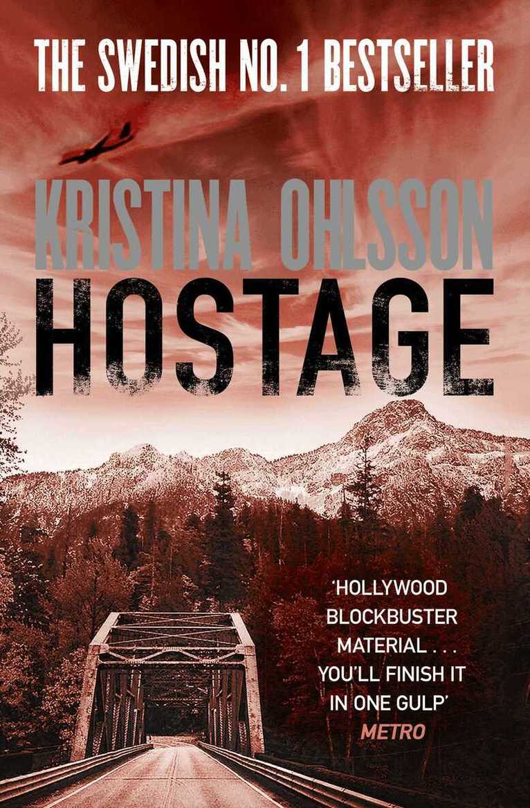 Kristina Ohlsson - Hostage, E-bok