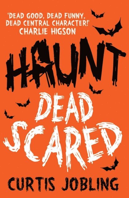 Curtis Jobling - Haunt: Dead Scared, E-bok
