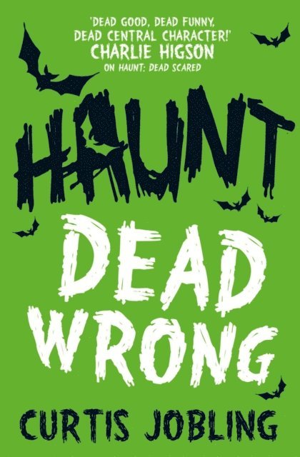 Curtis Jobling - Haunt: Dead Wrong, E-bok