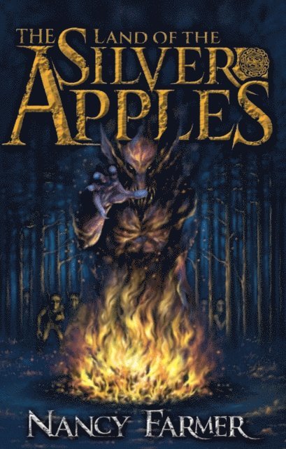 Nancy Farmer - Land of the Silver Apples, E-bok