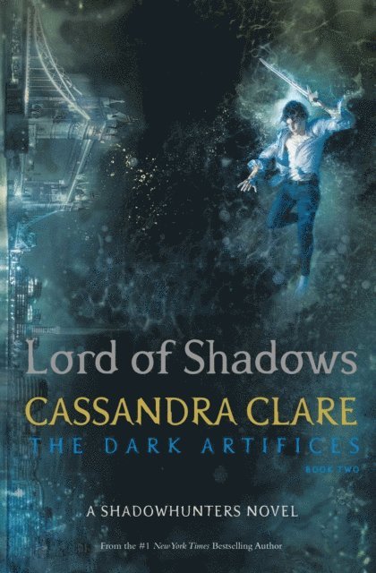 Cassandra Clare - Lord of Shadows, E-bok