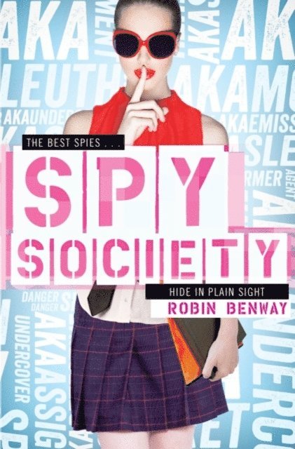Robin Benway - Spy Society, E-bok