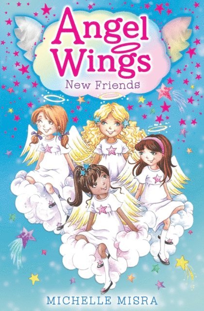 Michelle Misra - Angel Wings: New Friends, E-bok