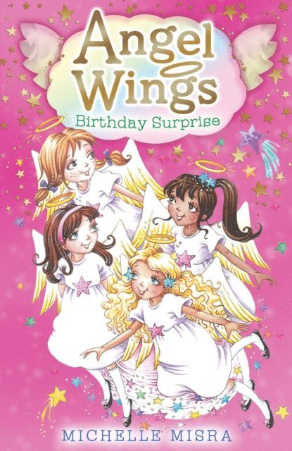 Michelle Misra - Angel Wings: Birthday Surprise, E-bok