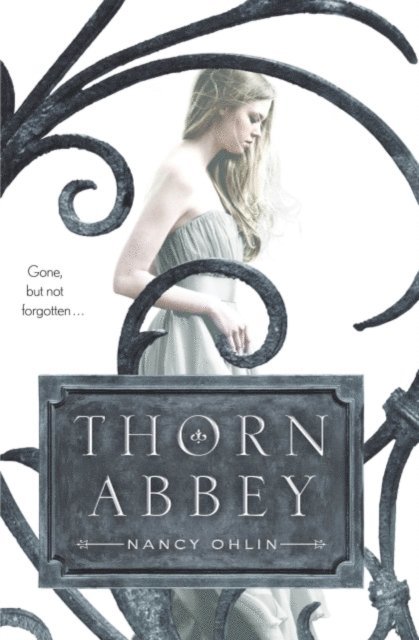 Nancy Ohlin - Thorn Abbey, E-bok. Tillgänglighet: Lägg i varukorg