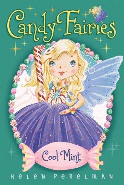 Helen Perelman - Candy Fairies: 4 Cool Mint, E-bok. Tillgänglighet: Lägg i varukorg