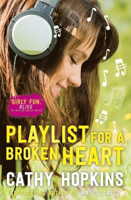 Cathy Hopkins - Playlist for a Broken Heart, E-bok
