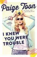 I Knew You Were Trouble: Volume 2