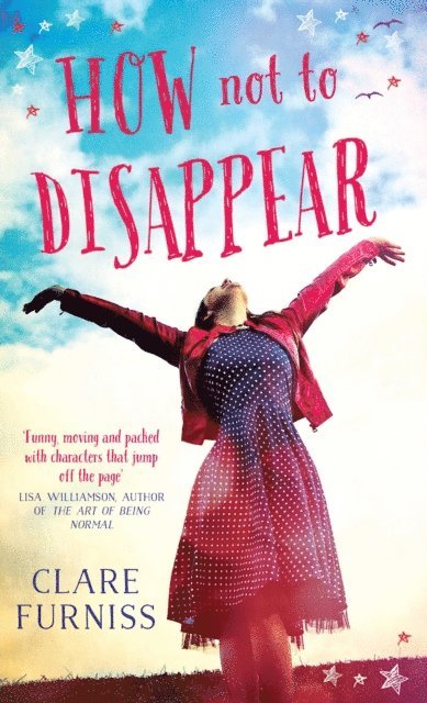 Clare Furniss - How Not to Disappear, E-bok