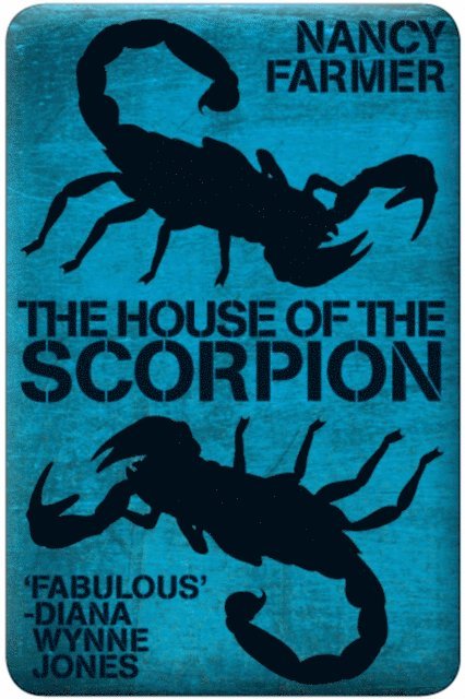 Nancy Farmer - House of the Scorpion, E-bok