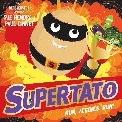 Sue Hendra, Paul Linnet - Supertato Run, Veggies, Run!, Häftad