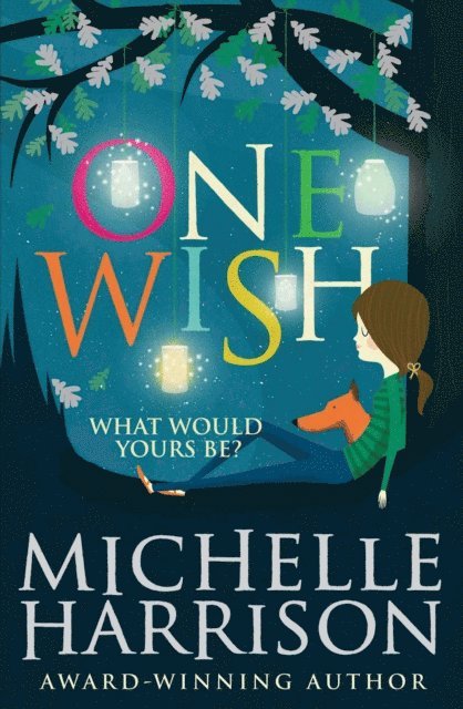 Michelle Harrison - One Wish, E-bok