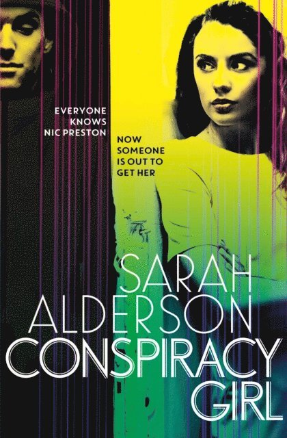 Sarah Alderson - Conspiracy Girl, E-bok