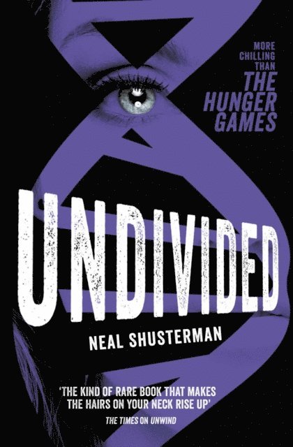 Neal Shusterman - Undivided, E-bok