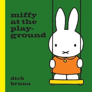 Miffy at the Playground av Dick Bruna