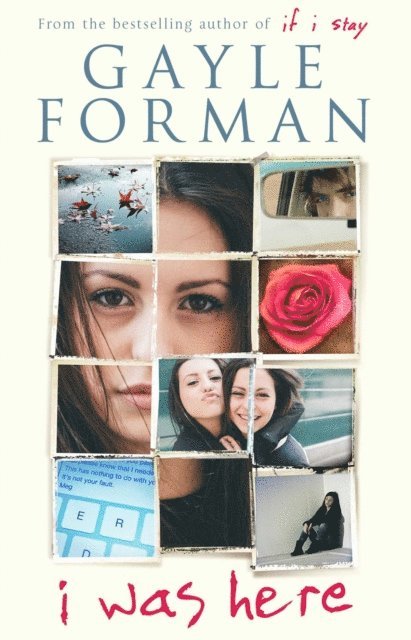 Gayle Forman - I Was Here, E-bok
