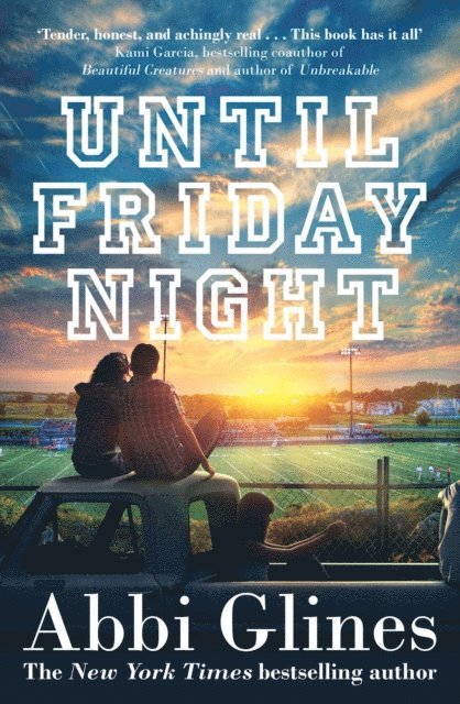 Abbi Glines - Until Friday Night, E-bok