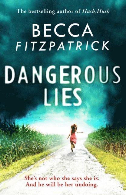 Becca Fitzpatrick - Dangerous Lies, E-bok