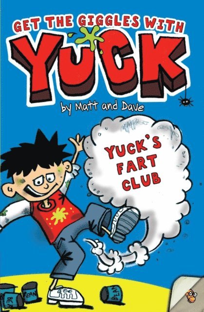 Matt and Dave - Yuck's Fart Club, E-bok