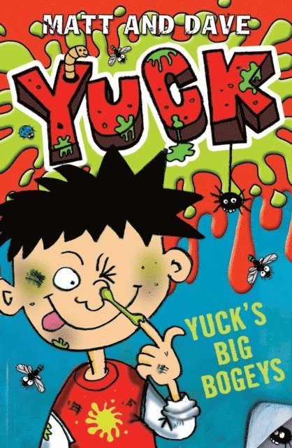Matt and Dave - Yuck's Big Bogeys, E-bok