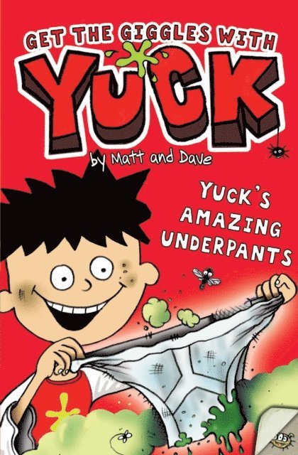 Matt and Dave - Yuck's Amazing Underpants, E-bok