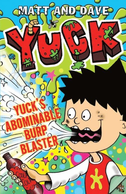 Matt and Dave - Yuck's Abominable Burp Blaster, E-bok