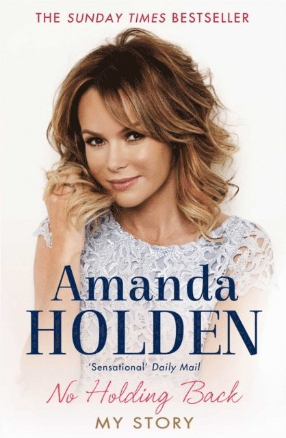 Amanda Holden - No Holding Back, E-bok