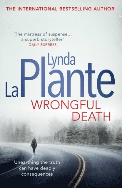 Lynda La Plante - Wrongful Death, E-bok