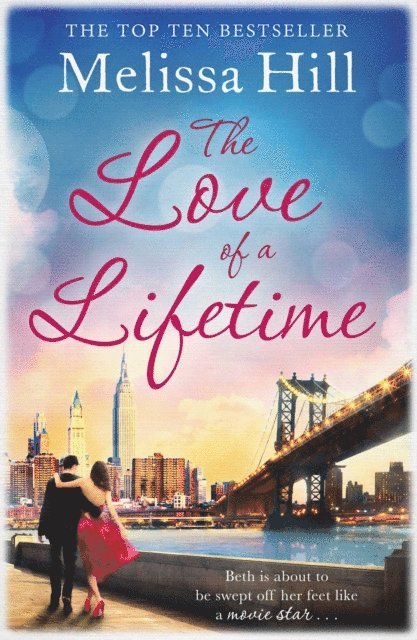 Melissa Hill - Love of a Lifetime, E-bok