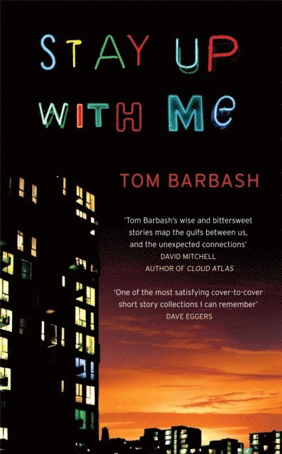 Tom Barbash - Stay Up With Me, E-bok