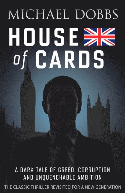 Michael Dobbs - House of Cards, E-bok